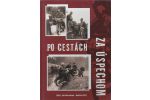 Po cestách za úspechom